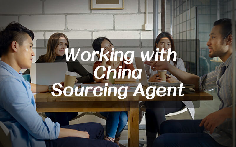 Everything You Must To Know When Working with China Sourcing Agent